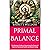 Primal Balance: The Woman's Guide to Harnessing the Power of Paleo for Hormonal Health and Vibrant Living