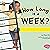 How Long Is a Week?: The Calendar
