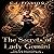 The Secrets of Lady Gemini: The New Adventures of Lorewyn & Company, Book 4