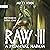 Raw III: A Primeval Harem