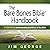 The Bare Bones Bible® Handbook: 10 Minutes to Understanding Each Book of the Bible (The Bare Bones Bible® Series)