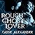 Rough Ghost Lover