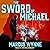 The Sword of Michael: Depossessionist, Book 1