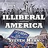 Illiberal America...