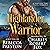 Highlander Warrior: A Scottish Time Travel Romance: Highlander In Time Series, Book 2