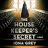 The Housekeeper's Secret by Iona Grey The Housekeeper's Secret by Iona Grey