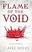 Flame of the Void by Claire Beers