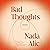 Bad Thoughts: Stories