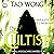 The Cultist: A Powers, Masks, and Capes Universe Novelette