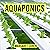 Aquaponics: The Ultimate Gu...