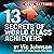 Goal Setting: 13 Secrets of World Class Achievers