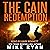 The Cain Redemption: The Cain Series, Book 4