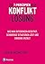 Die 7 Prinzipien der Konfliktlösung by Louisa Weinstein
