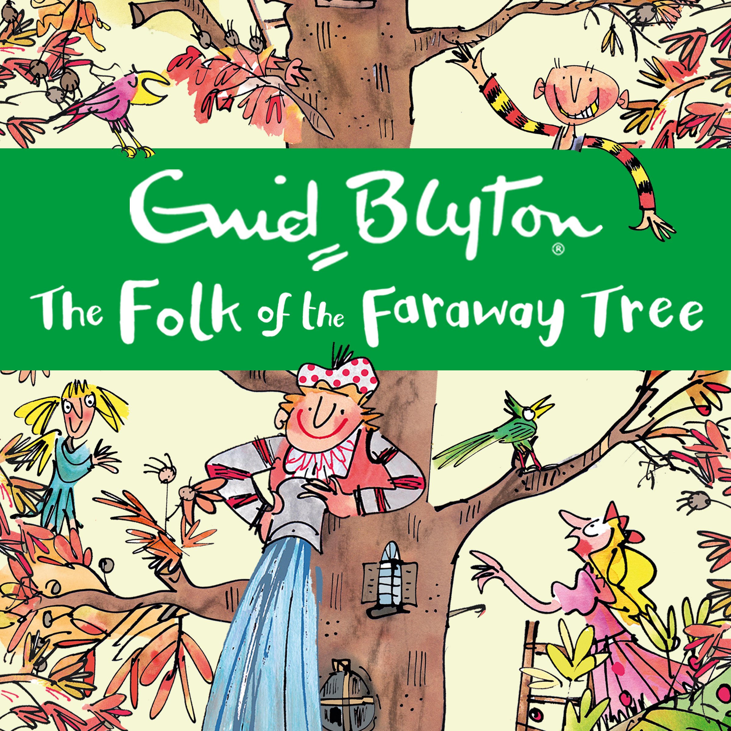 The Folk of the Faraway Tree Book 3: Discover the beloved series that inspired the family film The Magic Faraway Tree - in cinemas now!