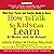 How to Talk So Kids Can Learn: At Home and In School