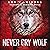 Never Cry Wolf