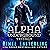 Alpha Underground Trilogy