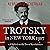 Trotsky in New York, 1917: A Radical on the Eve of Revolution