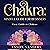 Chakra: Mindful Guide for Beginners: Easy Guide to Chakras