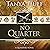 No Quarter: Quarters, Book 3