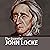 The Essential John Locke: Essential Scholars