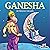 Ganesha: Mythology for Kids