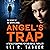Angel's Trap: The Secret of the Oxpen's Angel, Book 1