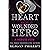 A Hero's Vow: Heart of a Wounded Hero