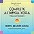 Complete Astanga Yoga Primary Series by Beryl Bender Birch