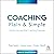 Coaching Plain and Simple: Solution-focused Brief Coaching Essentials
