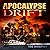 Apocalypse Drift