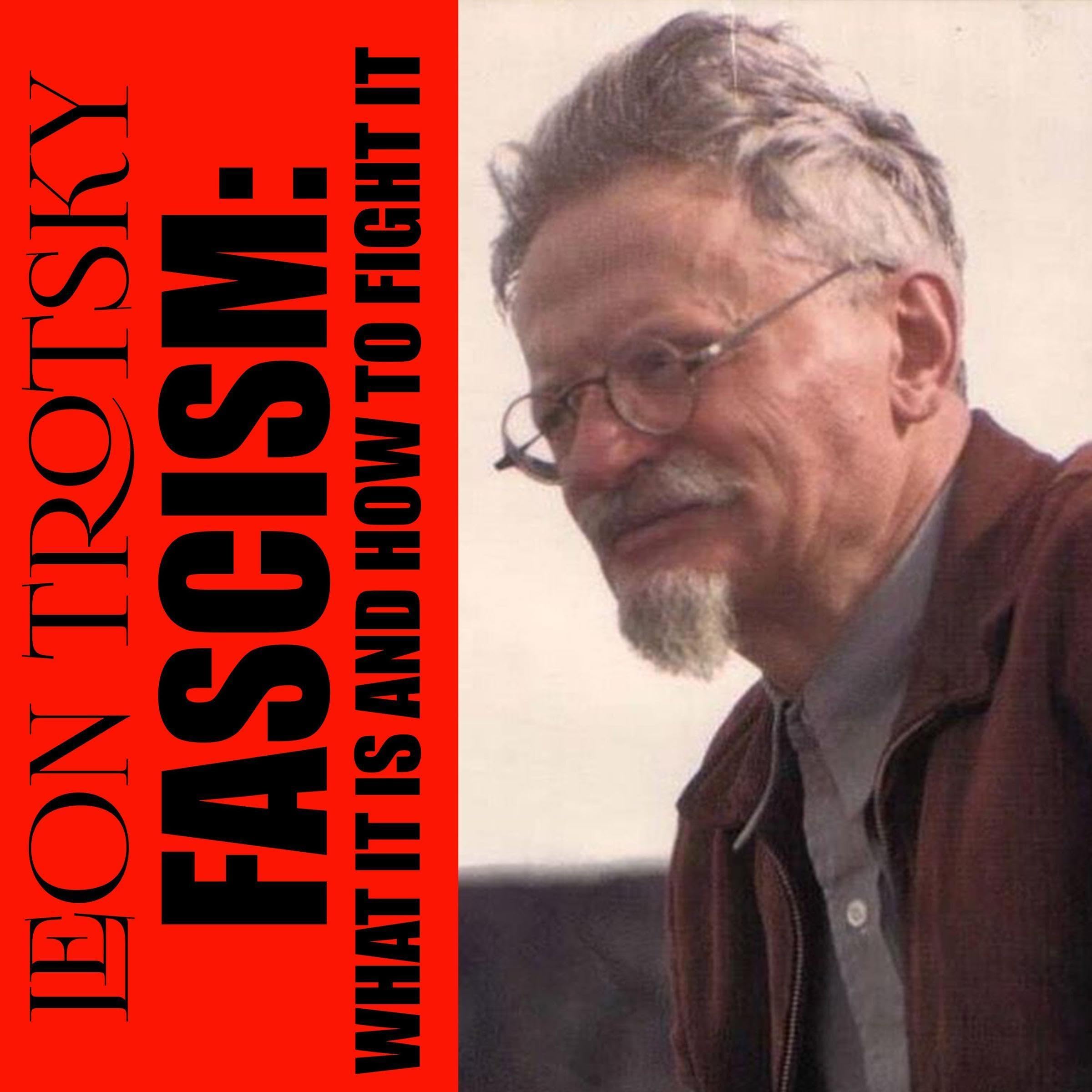 Fascism: What It Is and How to Fight It
