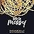 Life Is Messy by Matthew Kelly