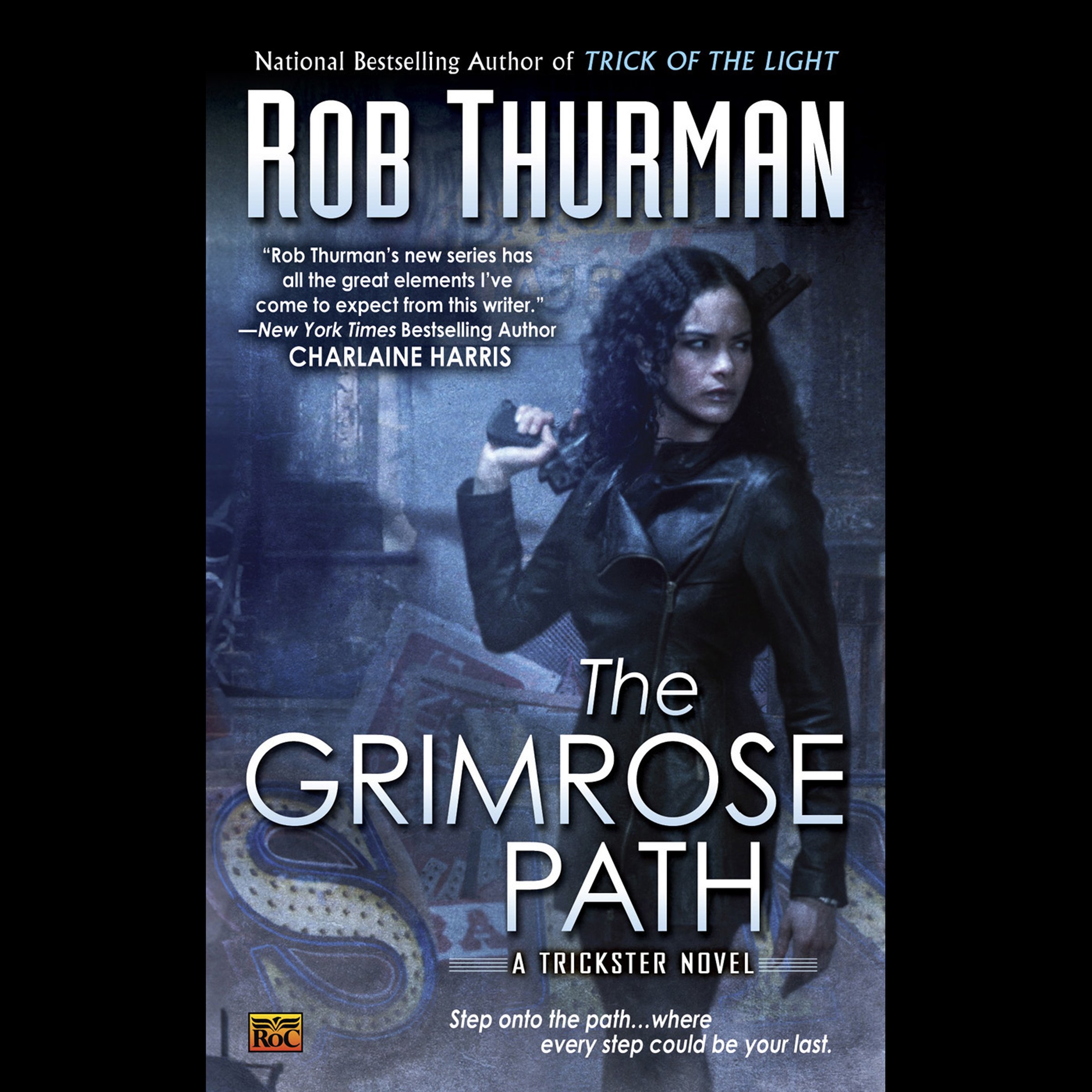 The Grimrose Path: A Trickster Novel