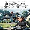 The Magdala League: Mystery on Maple Street