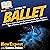 HowExpert Guide to Ballet: 101+ Tips to Learn How to Get Started in Ballet, Discover Tips & Tricks, and Become a Better Ballet Dancer