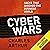Cyber Wars: Hacks That Shocked the Business World