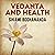 Vedanta and Health by Swami Bodhananda