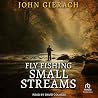 Fly Fishing Small...