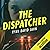 The Dispatcher