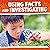 Using Facts and Investigating: Science and Engineering Practices