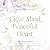 Clear Mind, Peaceful Heart: 50 Devotions for Sleeping Well in a World Full of Worry (A 50-Day Devotional)