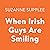 When Irish Guys Are Smiling