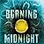 Burning Midnight