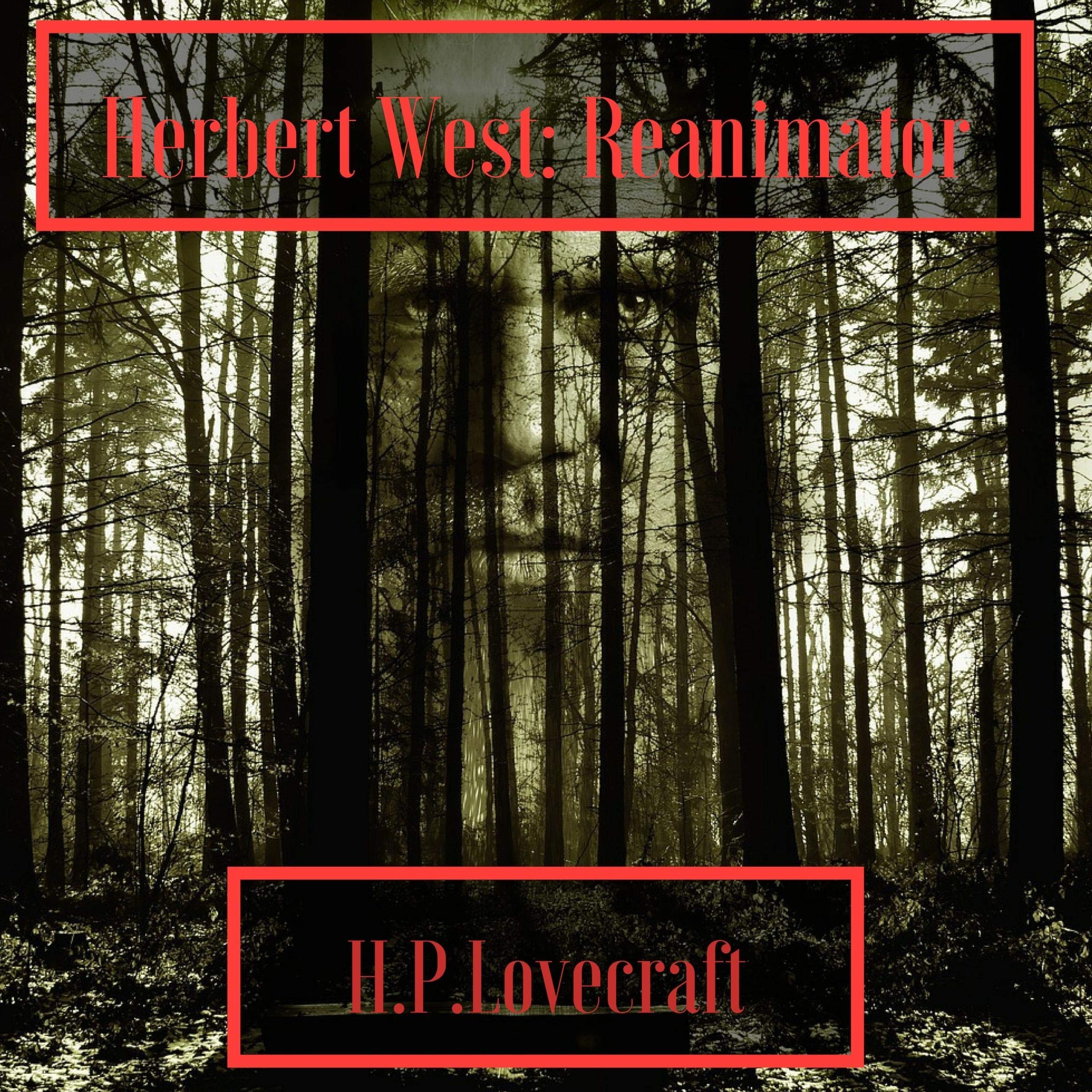 Herbert West - Reanimator