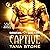 Captive (A Sci-Fi Alien Warrior Romance): Barbarians of the Sand Planet, Book 2
