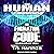 The Formation Code: Set in the Human Chronicles Universe (The Adam Cain Saga, Book 7)
