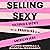 Selling Sexy: Victoria’s Secret and the Unraveling of an American Icon