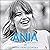 Ania (Polish Edition): Biografia Anny Przybylskiej [Biography of Anna Przybylska]