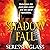 Shadow Fall: Shadowchasers, Book 3